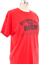 Blessed To Be Rich Tee T-shirt arcadeshops.com