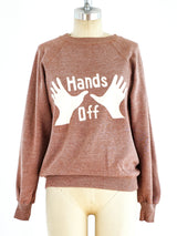 Hands Off Graphic Sweatshirt T-shirt arcadeshops.com