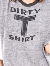 Dirty T-Shirt Tee T-SHIRT arcadeshops.com