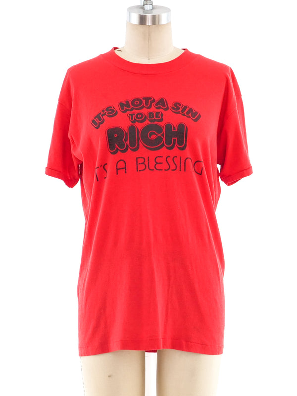 Blessed To Be Rich Tee T-shirt arcadeshops.com