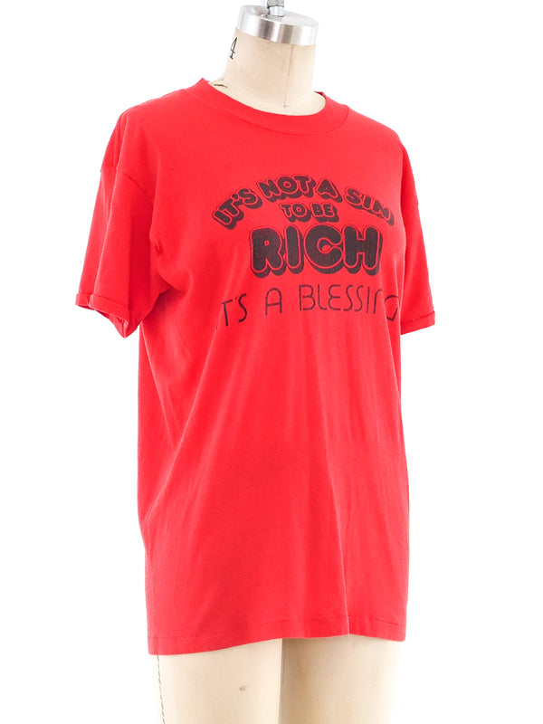 Blessed To Be Rich Tee T-shirt arcadeshops.com