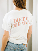 Dirty Old Man Tee T-shirt arcadeshops.com
